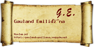 Gauland Emiliána névjegykártya